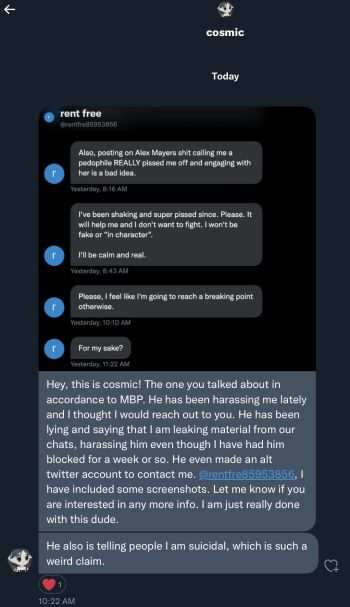 MrBigPipes aka MrBigPoops (over the age of 35) harassing, bullying, stalking and intimidating Cosmic (who is only 19)